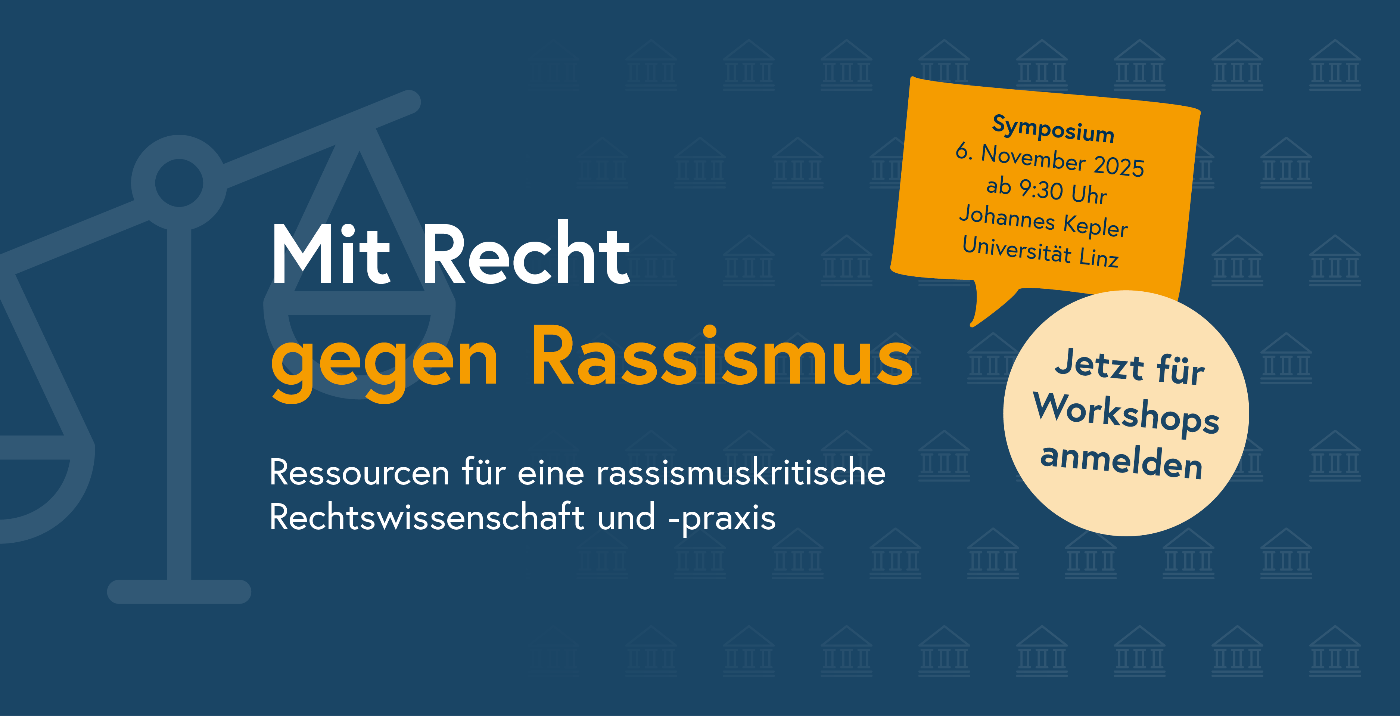 Mit Recht gegen Rassismus. Symposium am 6. November 2025. Jetzt für Workshops anmelden.